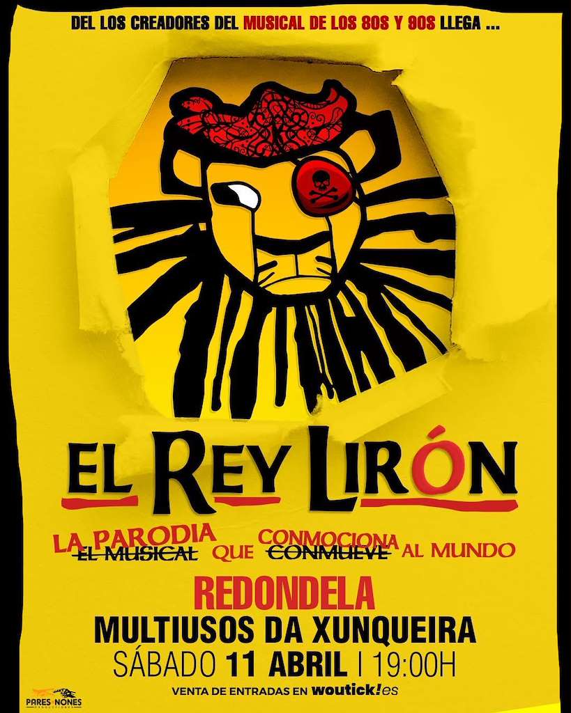 El Rey Lirón (2026) en Redondela