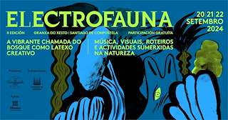 Electrofauna - A Vibrante Chamada do Bosque Como Latexo Creativo (2026) en Santiago de Compostela