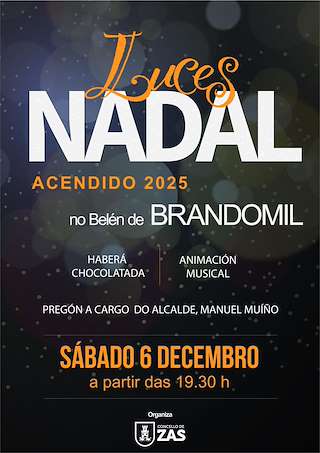 Fechas, información, programa, cartel, imágenes, mapa y ubicación de Encendido Luces de Nadal de Brandomil (2025)  en  Zas