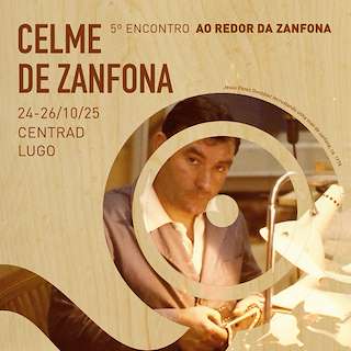Fechas, información, programa, cartel, imágenes, mapa y ubicación de V Encontro Celme de Zanfona (2025)  en  Lugo