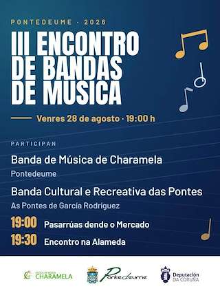 Fechas, información, programa, cartel, imágenes, mapa y ubicación de III Encontro de Bandas de Música (2026)  en  Pontedeume