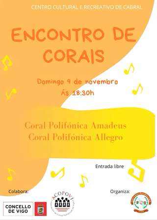 Fechas, información, programa, cartel, imágenes, mapa y ubicación de Encontro de Corais de Cabral (2025) en Vigo