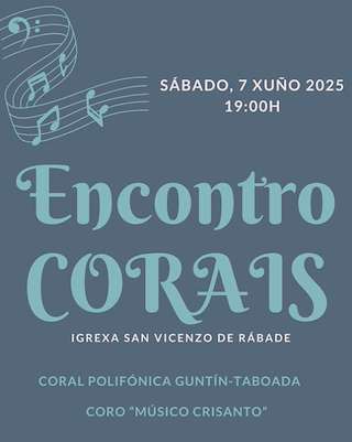 Fechas, información, programa, cartel, imágenes, mapa y ubicación de Encontro de Corais  en  Rábade