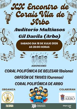 Fechas, información, programa, cartel, imágenes, mapa y ubicación de XX Encontro de Corais Vila de Arbo  (2026)