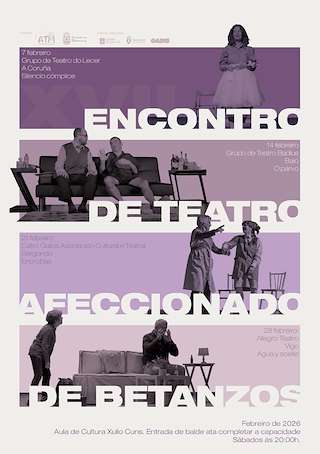 Fechas, información, programa, cartel, imágenes, mapa y ubicación de XVII Encontro de Teatro Afeccionado (2026) en Betanzos