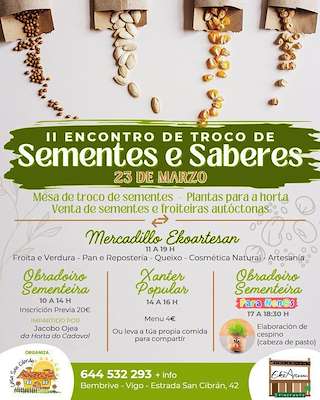 Fechas, información, programa, cartel, imágenes, mapa y ubicación de II Encontro de Troco de Sementes e Saberes   en  Vigo