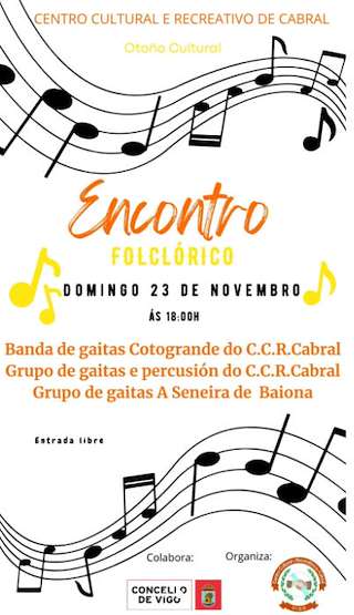 Fechas, información, programa, cartel, imágenes, mapa y ubicación de Encontro Folclórico de Cabral (2025)  en  Vigo