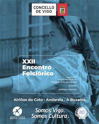 Fechas, información, programa, cartel, imágenes, mapa y ubicación de XXII Encontro Folclórico (2026) en Vigo