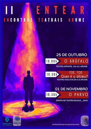 Fechas, información, programa, cartel, imágenes, mapa y ubicación de II Encontros Teatrais Arume  (2025)  en  Carballo