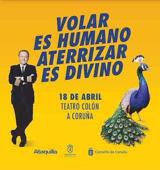 Fechas, información, programa, cartel, imágenes, mapa y ubicación de Enrique Piñeyro - Volar es Humano, Aterrizar es Divino  (2026)  en  A Coruña