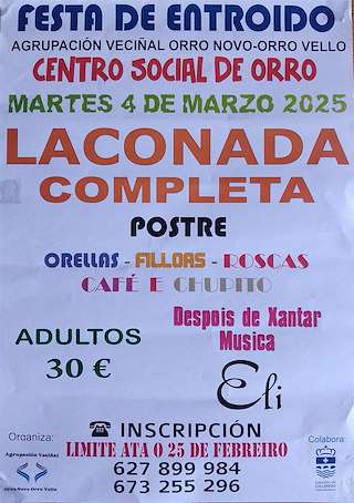 Fechas, información, programa, cartel, imágenes, mapa y ubicación de Entoido de Orro  en  Culleredo