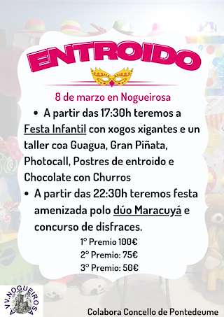 Fechas, información, programa, cartel, imágenes, mapa y ubicación de Entroido de Nogueirosa  en  Pontedeume