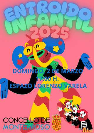 Fechas, información, programa, cartel, imágenes, mapa y ubicación de Entroido Infantil   en  Monterroso