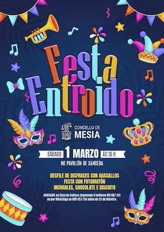 Fechas, información, programa, cartel, imágenes, mapa y ubicación de Entroido  en  Mesía