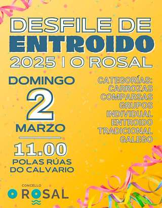 Fechas, información, programa, cartel, imágenes, mapa y ubicación de Entroido  en  O Rosal
