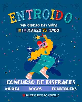 Fechas, información, programa, cartel, imágenes, mapa y ubicación de Entroido  en  San Cibrao das Viñas