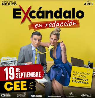Fechas, información, programa, cartel, imágenes, mapa y ubicación de Escándalo en Redacción  (2026) en Cee