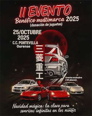Fechas, información, programa, cartel, imágenes, mapa y ubicación de II Evento Benéfico Multimarca (2025)  en  Ourense