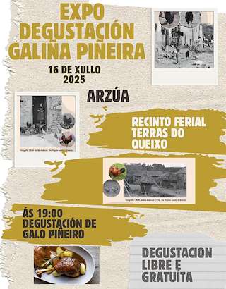 Fechas, información, programa, cartel, imágenes, mapa y ubicación de Expo-Degustación da Galiña Piñeira  en  Arzúa