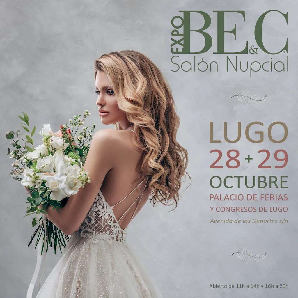 Expobe&C - Salón Nupcial  en Lugo