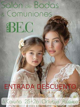 Fechas, información, programa, cartel, imágenes, mapa y ubicación de ExpoBE&C - Salón de Bodas y Comuniones (2025)  en  A Coruña