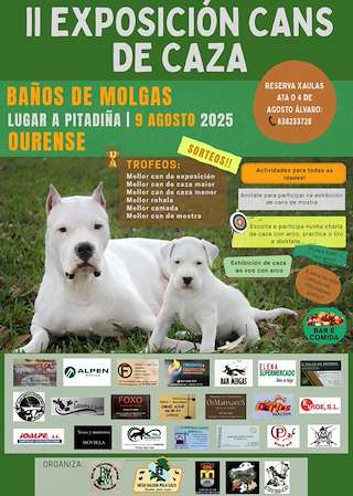 Fechas, información, programa, cartel, imágenes, mapa y ubicación de II Exposición Cans de Caza  en  Baños de Molgas