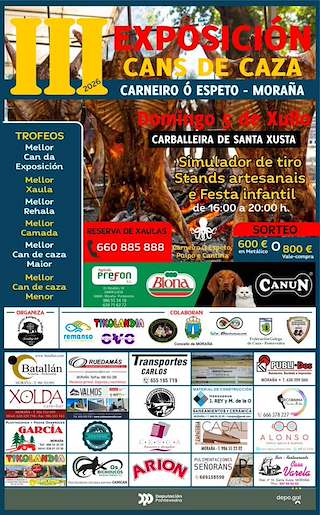 Fechas, información, programa, cartel, imágenes, mapa y ubicación de III Exposición de Cans de Caza (2026)  en  Moraña