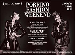 Fashion Weekend en O Porriño