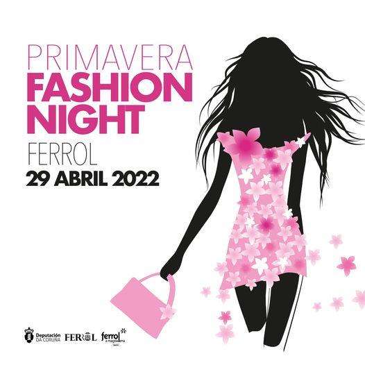 XVII Fashion Night en Ferrol