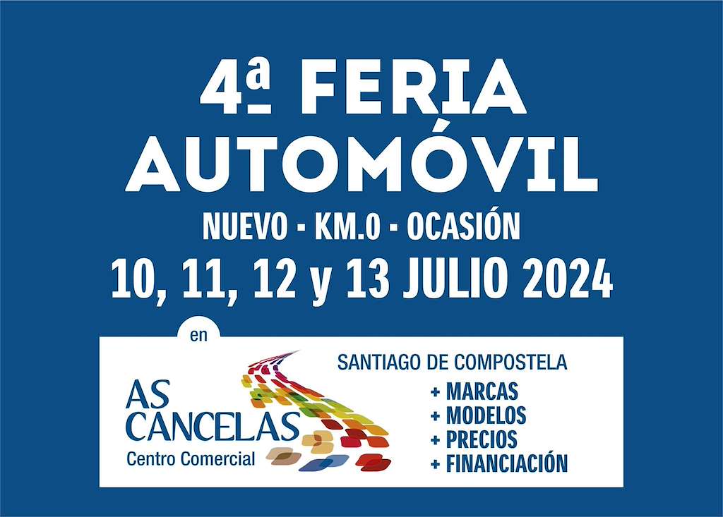 IV Feira Automóvil del C. Cial. As Cancelas en Santiago de Compostela
