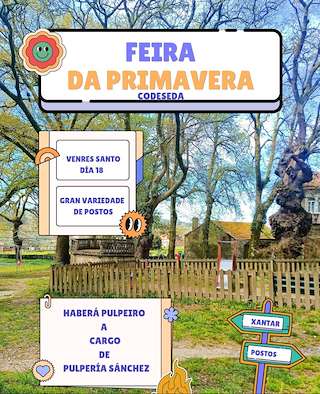 Fechas, información, programa, cartel, imágenes, mapa y ubicación de Feira da Primavera de Codeseda  en  A Estrada