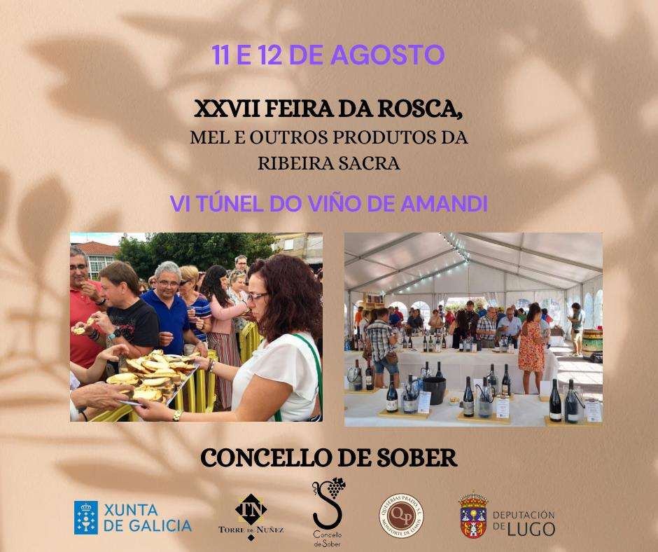XXVII Feira da Rosca - VI Túnel do Viño de Amandi en Sober