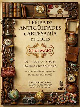 Fechas, información, programa, cartel, imágenes, mapa y ubicación de I Feira de Antigüidades e Artesanía (2026)  en  Coles