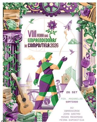 Fechas, información, programa, cartel, imágenes, mapa y ubicación de VIII Feira de Emprendedoras de Compostela (2026)