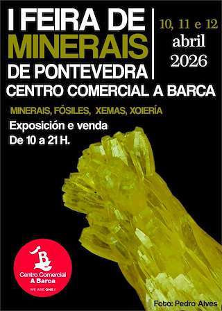 Fechas, información, programa, cartel, imágenes, mapa y ubicación de I Feira de Minerais (2026)  en  Poio