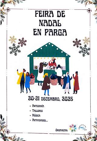 Fechas, información, programa, cartel, imágenes, mapa y ubicación de Feria de Navidad de Parga (2025)  en  Guitiriz