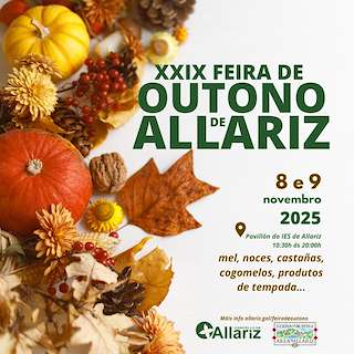 Fechas, información, programa, cartel, imágenes, mapa y ubicación de XXIX Feira de Outono (2025) en Allariz