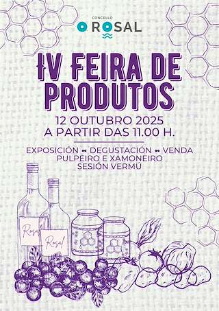 Fechas, información, programa, cartel, imágenes, mapa y ubicación de IV Feira de Produtos (2025)  en  O Rosal