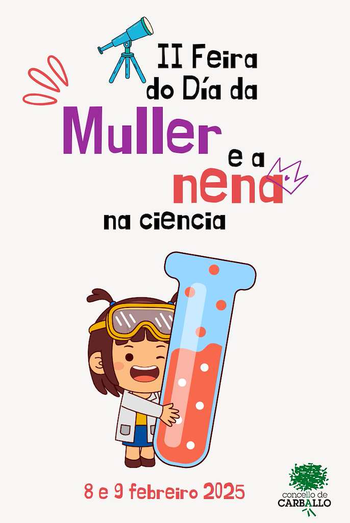 II Feira do Día da Muller e da Nena na Ciencia  en Carballo