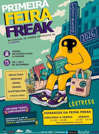 Fechas, información, programa, cartel, imágenes, mapa y ubicación de I Feira Freak (2026)  en  A Coruña