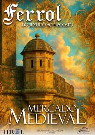 Fechas, información, programa, cartel, imágenes, mapa y ubicación de Feira Medieval  en  Ferrol