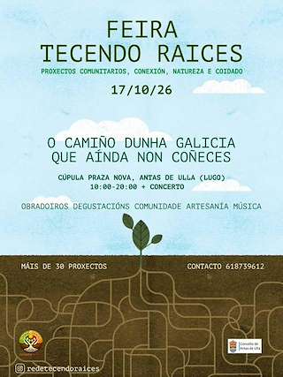 Fechas, información, programa, cartel, imágenes, mapa y ubicación de Feira Tecendo Raíces (2026)  en  Antas de Ulla
