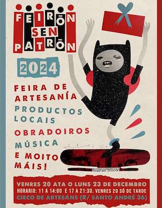 Fechas, información, programa, cartel, imágenes, mapa y ubicación de Feirón Sen Patrón  en  A Coruña