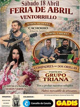 Fechas, información, programa, cartel, imágenes, mapa y ubicación de Feria de Abril de Ventorrillo  (2026)  en  A Coruña