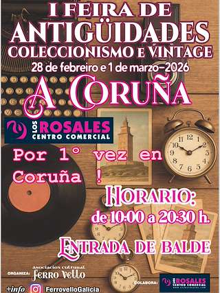 Fechas, información, programa, cartel, imágenes, mapa y ubicación de I Feria de Antigüedades, Coleccionismo e Vintage de Los Rosales  (2026)  en  A Coruña