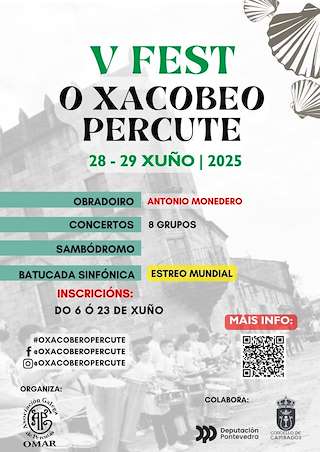 Fechas, información, programa, cartel, imágenes, mapa y ubicación de V Fest O Xacobeo Percute  en  Cambados
