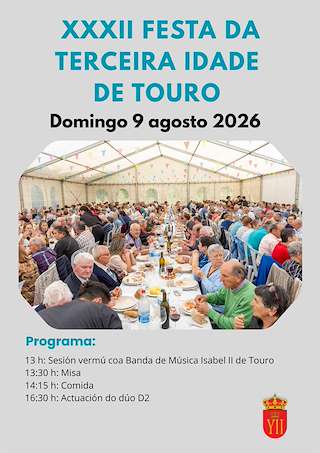 Fechas, información, programa, cartel, imágenes, mapa y ubicación de XXXII Festa da 3ª Idade (2026)  en  Touro