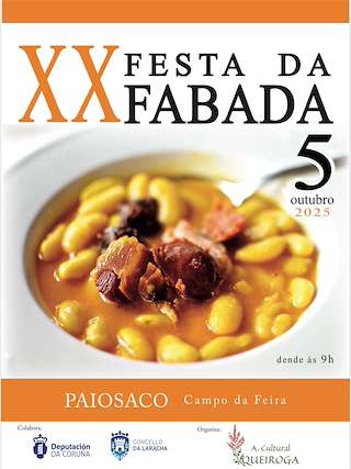 Fechas, información, programa, cartel, imágenes, mapa y ubicación de XX Festa da Fabada de Paiosaco (2025)  en  Laracha