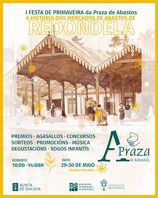 Fechas, información, programa, cartel, imágenes, mapa y ubicación de I Festa da Primaveira da Praza de Abastos (2026)  en  Redondela