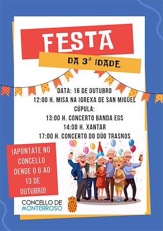 Fechas, información, programa, cartel, imágenes, mapa y ubicación de Festa da Terceira Idade (2026)  en  Monterroso